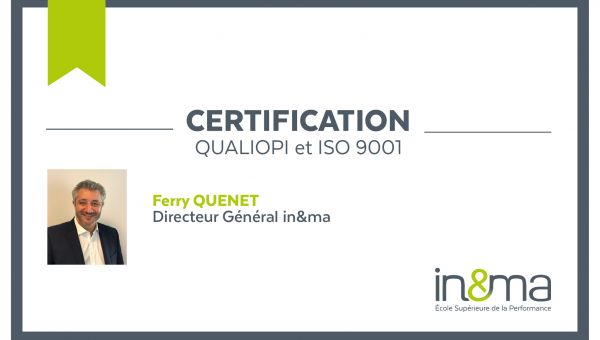 Pourquoi in&ma s’est-elle lancée dans une démarche de certification qualité ? 